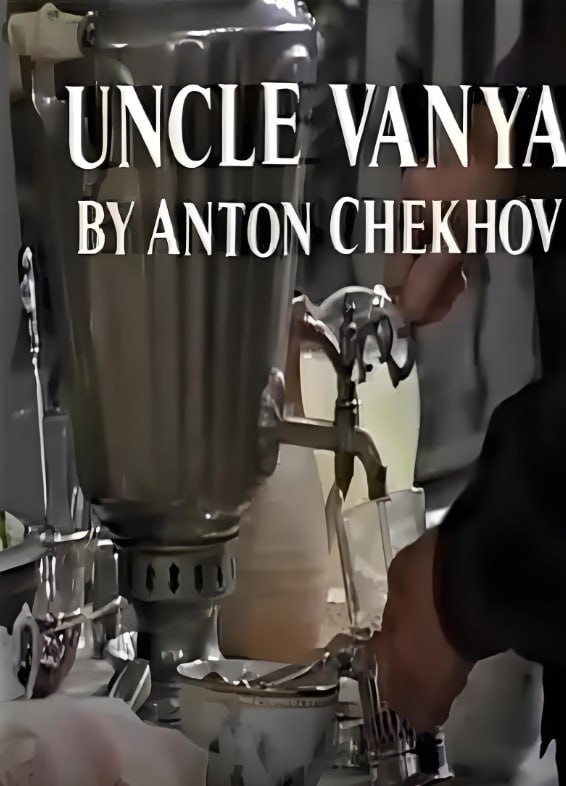 Uncle Vanya(全集)
